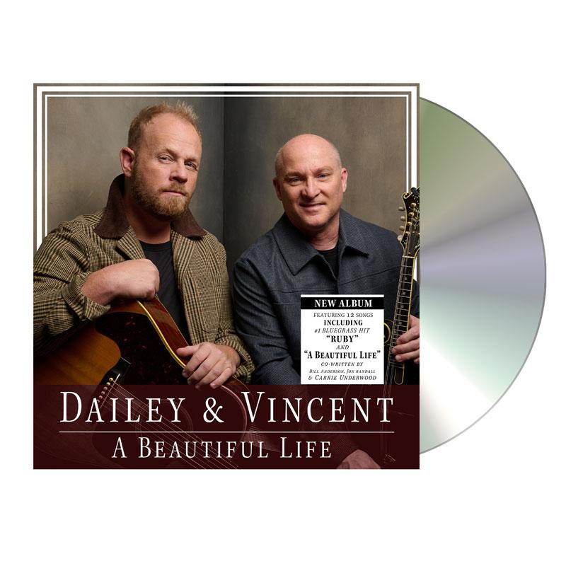Dailey & Vincent - A Beautiful Life CD