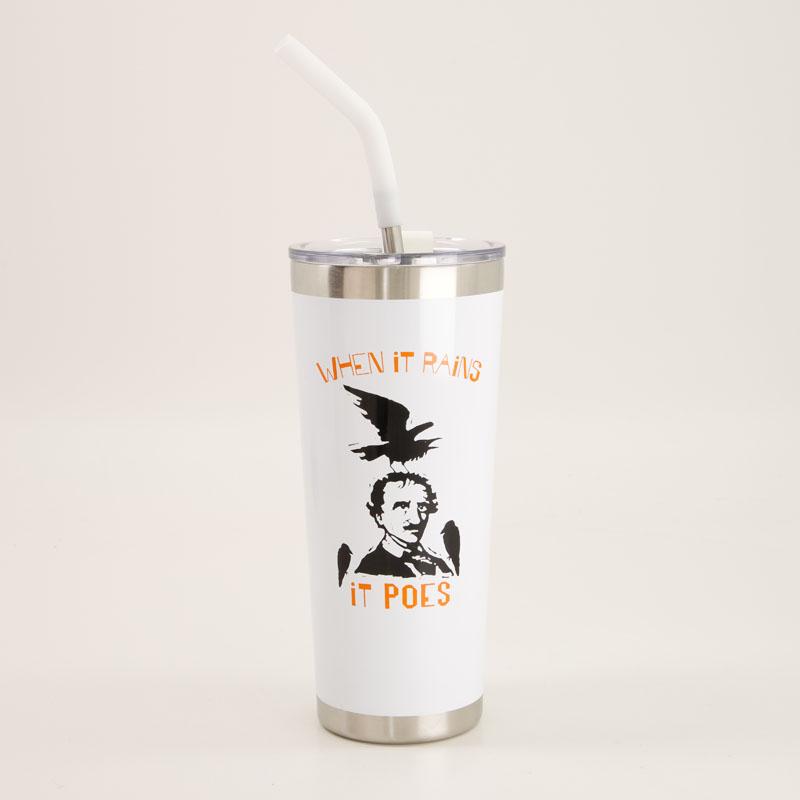 When It Rains It Poes 22 Oz. Tumbler